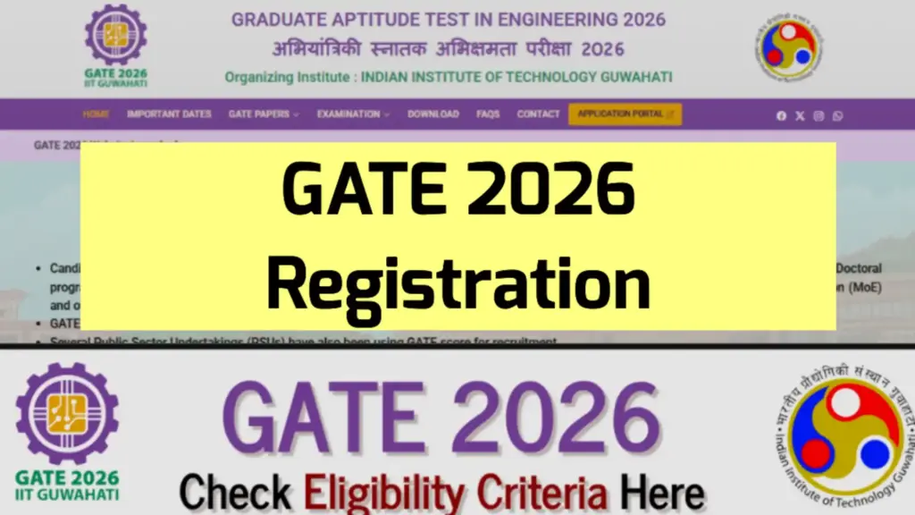 GATE 2026 Registration Begins on August 25: Check Important Dates, Eligibility & Process