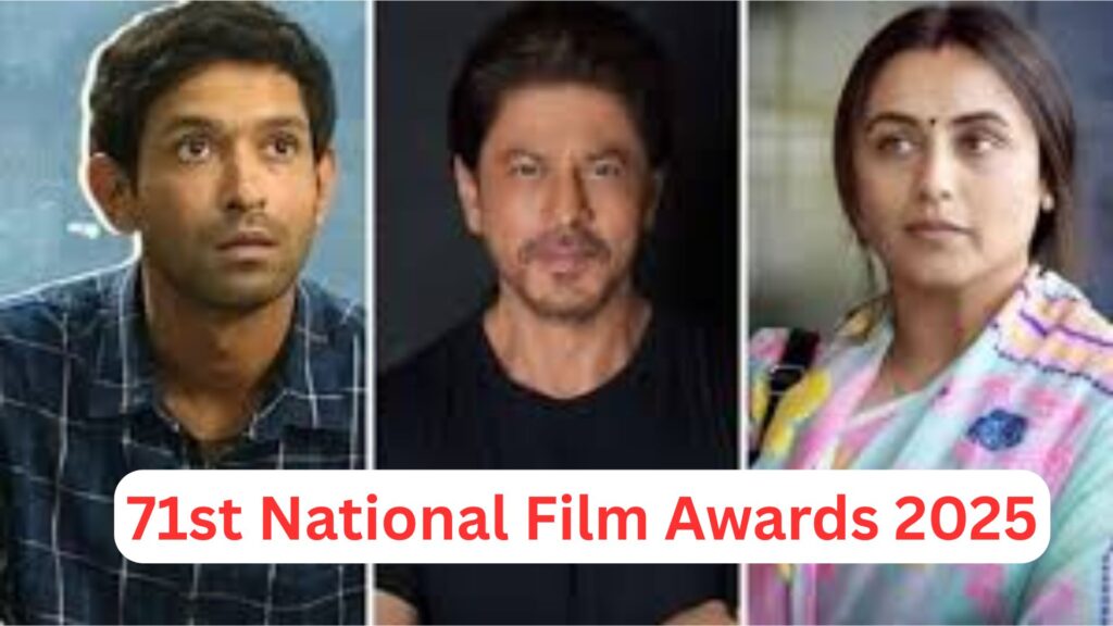 Shah Rukh Khan Shares Best Actor with Vikrant Massey, Rani Mukerji Wins Big at 71st National Film Awards 2025